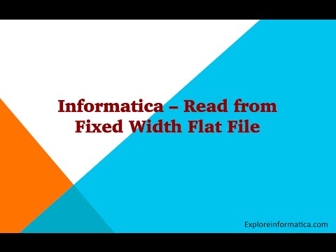 Informatica Fixed width flat file source