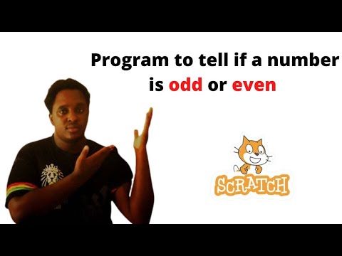 Create a Program in Scratch that checks if a number is an ODD number or an EVEN Number