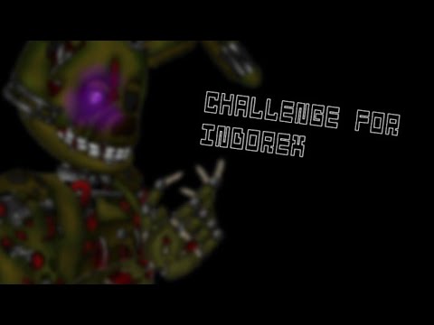 [DC2/FNaF]Challenge tor @-indorex-