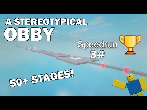 A Stereotypical obby Any% Speedrun