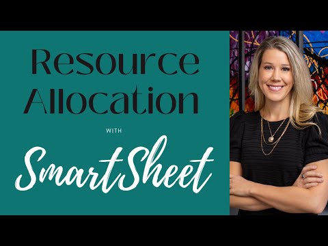 Managing (Human) Resource Allocation in Smartsheet in Less than 15 Minutes!