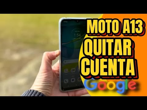 Quitar cuenta google moto e13 y cualquier otro Motorola con android 13 parche de seguridad 2024