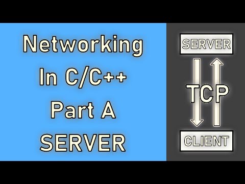 How to do Network programming in C/C++ | Networking in C/C++ (PART A - SERVER | With Source Code)
