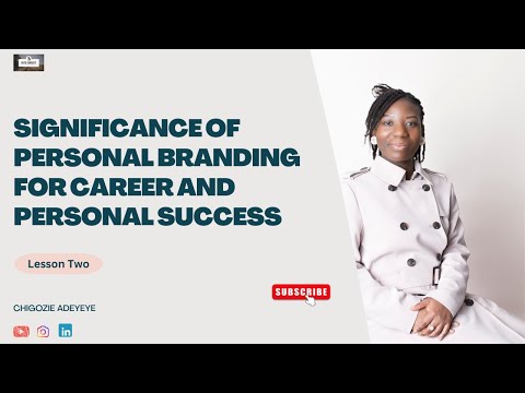 Significance of Personal Branding for Career and Personal Success | Lesson Two