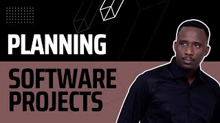How to Plan Software Projects
