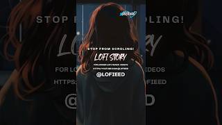 Lofi Vibe Chill ✨ Storytime #lofivibe #lofichill #lofivibechill