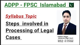 Steps involved in Processing of  Legal Cases