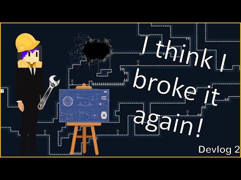 Making Levels Is Hard | Devlog 2