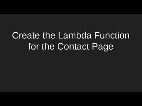 Create the AWS Lambda Function for the Contact Page
