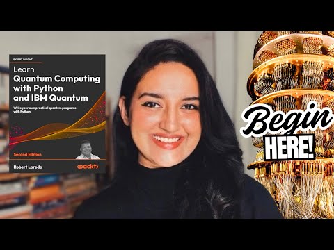 Learn Quantum Computing with Python and IBM Quantum by Robert Loredo