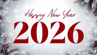 Happy New Year 2026 TV Screensaver | New Years Day Background Wallpaper | 2 Hour Art for TV