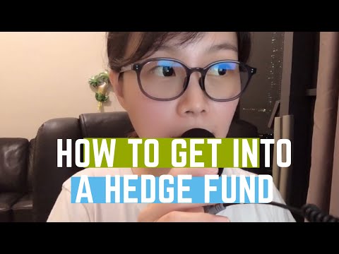 How to get into a hedge fund - based on my own personal experiences