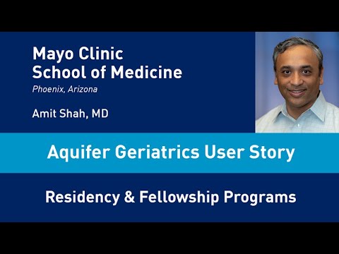 Aquifer Geriatrics User Story: Residency & Fellowship Programs