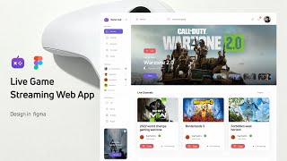 Live Game Streaming Web App Design In Figma In 60 Minute