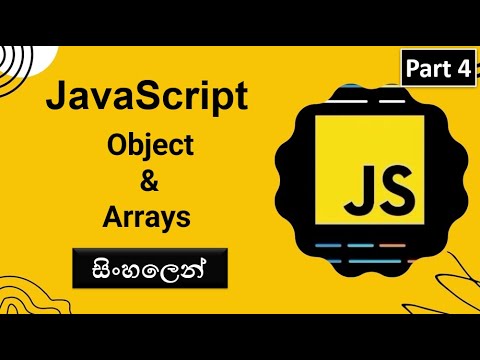 JavaScript  Beginner Tutorial 04- Object & Arrays in Sinhala | Frontend Coder