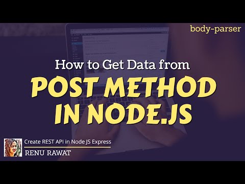 How to get data from post request in node.js | req.body in node js | req.body undefined in node js
