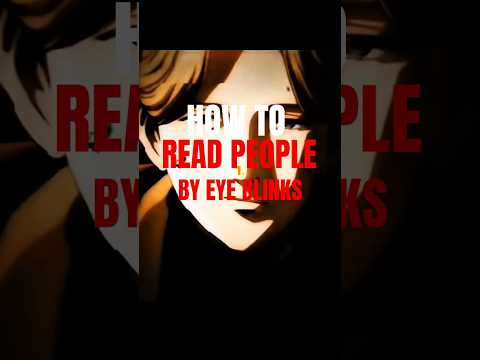 How To Read People By Eye Blink || #darkpsychology #observation #shortsfeed