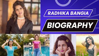 Radhika Bangia | Indian Actress | Life Story | Biography