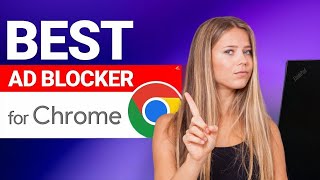 BEST Ad Blocker for Chrome | STOP ADS on Google Chrome In 2025