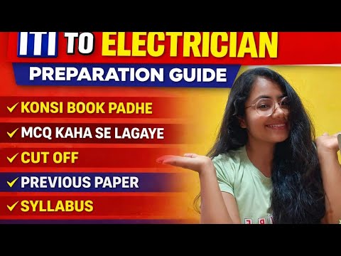 ITI TO ELECTRICIAN preparation GUIDE 