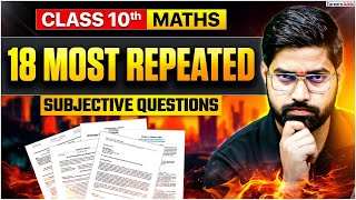 CBSE Class 10 Maths | 18 Most Repeated Subjective Questions | Board Exam 2025–26