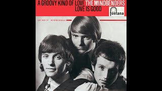 The Mindbenders - A Groovy Kind Of Love (2021 Stereo Remaster)