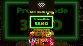 How to Claim WEEX Bonus in April 2025: Use Code 3AND