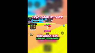 UNPATCHED SCRIPT IN ESCAPE TSUNAMI FOR BRAINROT?!