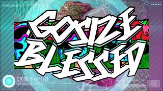 Breakbeat 2022 // Gosize - Blessed 🖤✟⸸