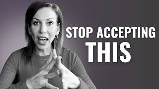 5 Things People With High Self-Respect Will Not Tolerate