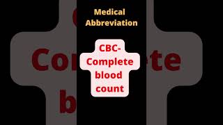 Medical abbreviation for medical coding #medicalcoding#shorts#CBC