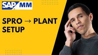 SAP MM Training | Org Structure in MM | Plant Setup via SPRO Explained