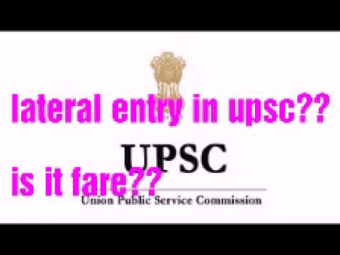 Lateral entry in upsc