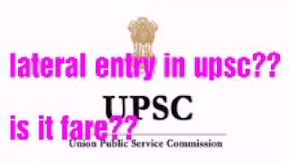 Lateral entry in upsc