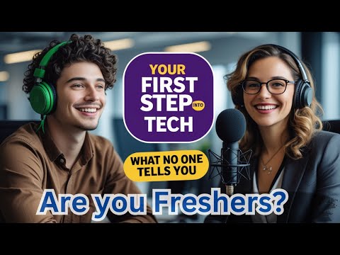 Your First Step into Tech – What No One Tells Freshers! | tech fresher guide | get first job in tech