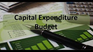 Master Budget: Capital Expenditure Budget