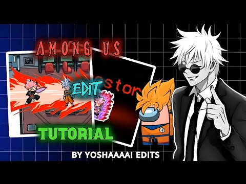 " AMONG US EDIT TREND "TUTORIAL - ON CAPCUT |