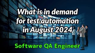 Test automation tools statistics in August 2024