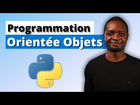 Apprendre la Programmation Orientée Objets (POO) Python