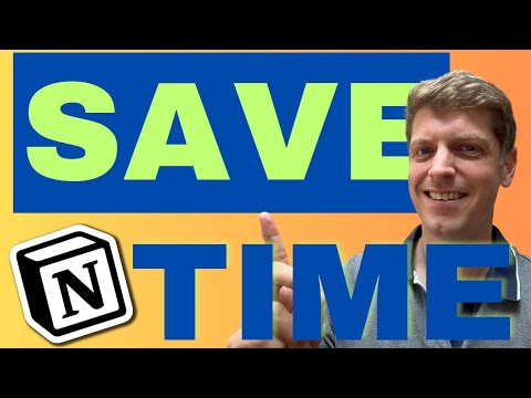 NOTION USERS: Do THIS To Save HOURS Of Your TIME Each Week
