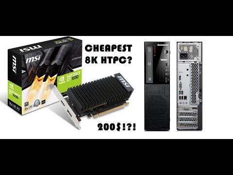 200$ HTPC capable of 8K!!!!