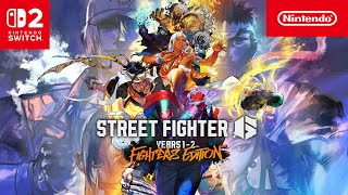 Street Fighter 6 Years 1-2 Fighters Edition – Announcement trailer (Nintendo Switch 2)