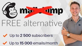BEST Mailchimp Alternative ⚡2500 subs & 15.000 Mails a Month FREE!
