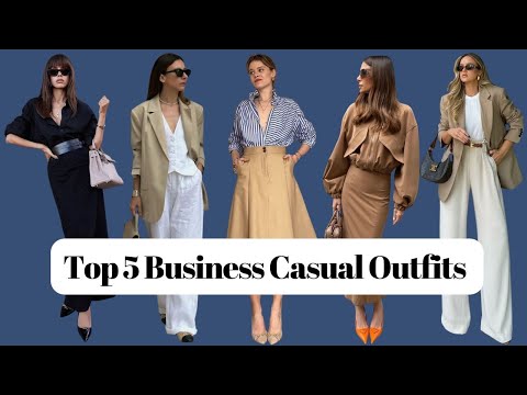 5 Business Casual Looks That Mean Business (and Style!)