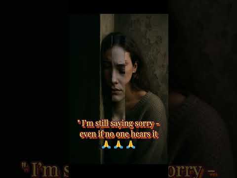 Sometimes the hardest apology... is the one that never gets heard 💔