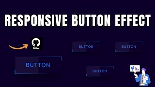 Day 3 - Responsive Button Effect | Using HTML & CSS Free Source Code |