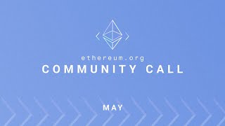 Ethereum.org Community Call - May 2022
