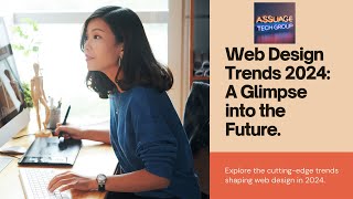 The Future of Web Design 2024