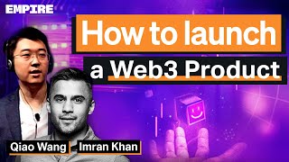 The Web3 Founder’s Playbook | Imran Khan, Qiao Wang, AllianceDAO