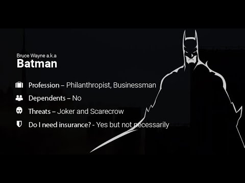 Does Batman need Life Insurance ?